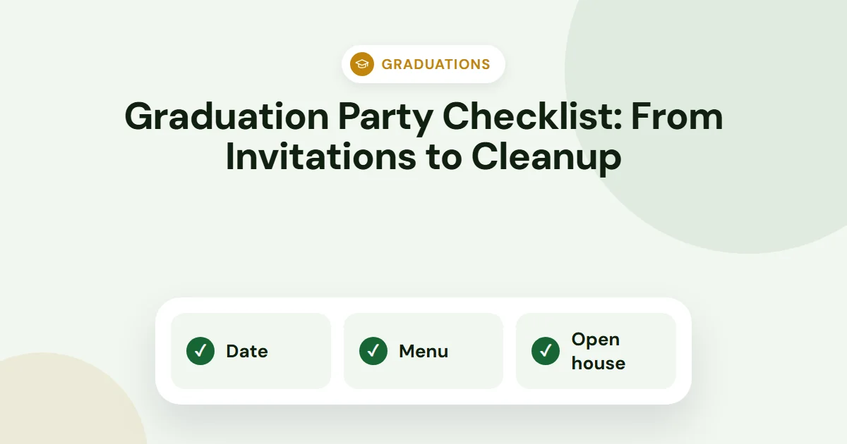 Graduation Party Checklist: From Invitations to Cleanup