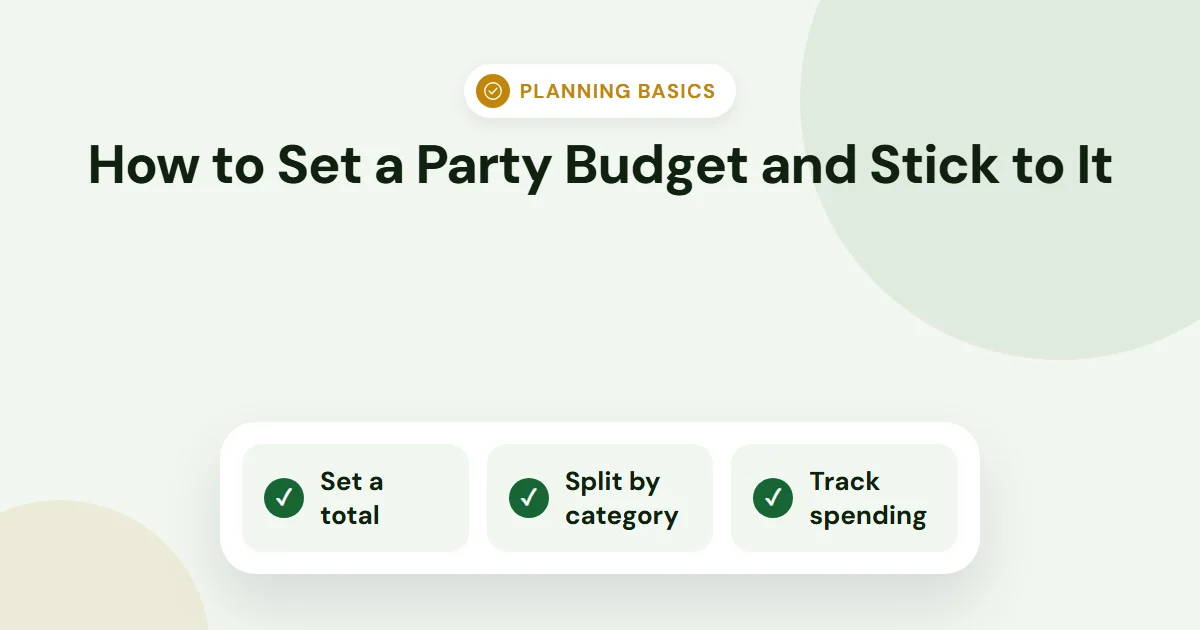 How to Set a Party Budget and Stick to It