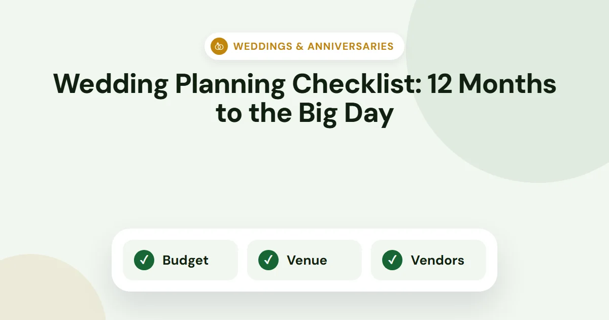Wedding Planning Checklist: 12 Months to the Big Day